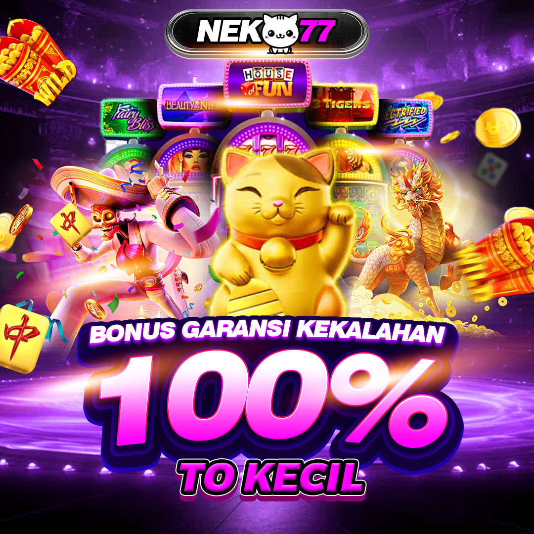 Neko77 - Situs Slot Garansi Kekalahan 100% RTP Tertinggi image 1